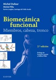 Biomecánica funcional miembros, cabeza, tronco