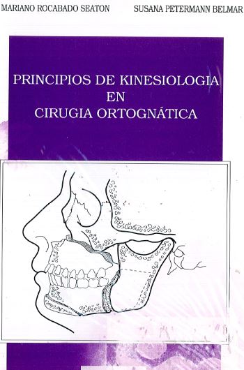 Principios de Kinesiología en cirugía ortognática