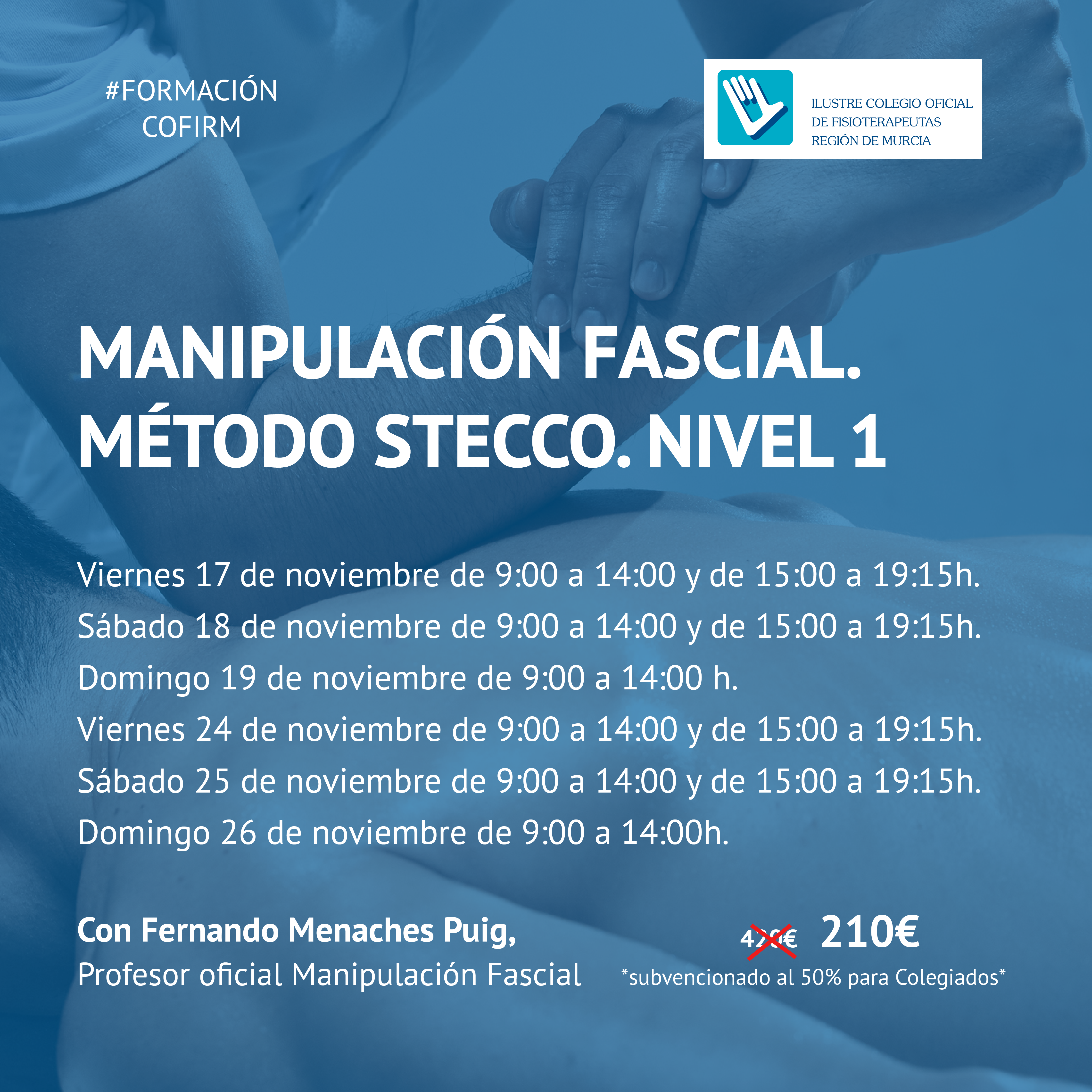Manipulación fascial (Método Stecco). Nivel 1.