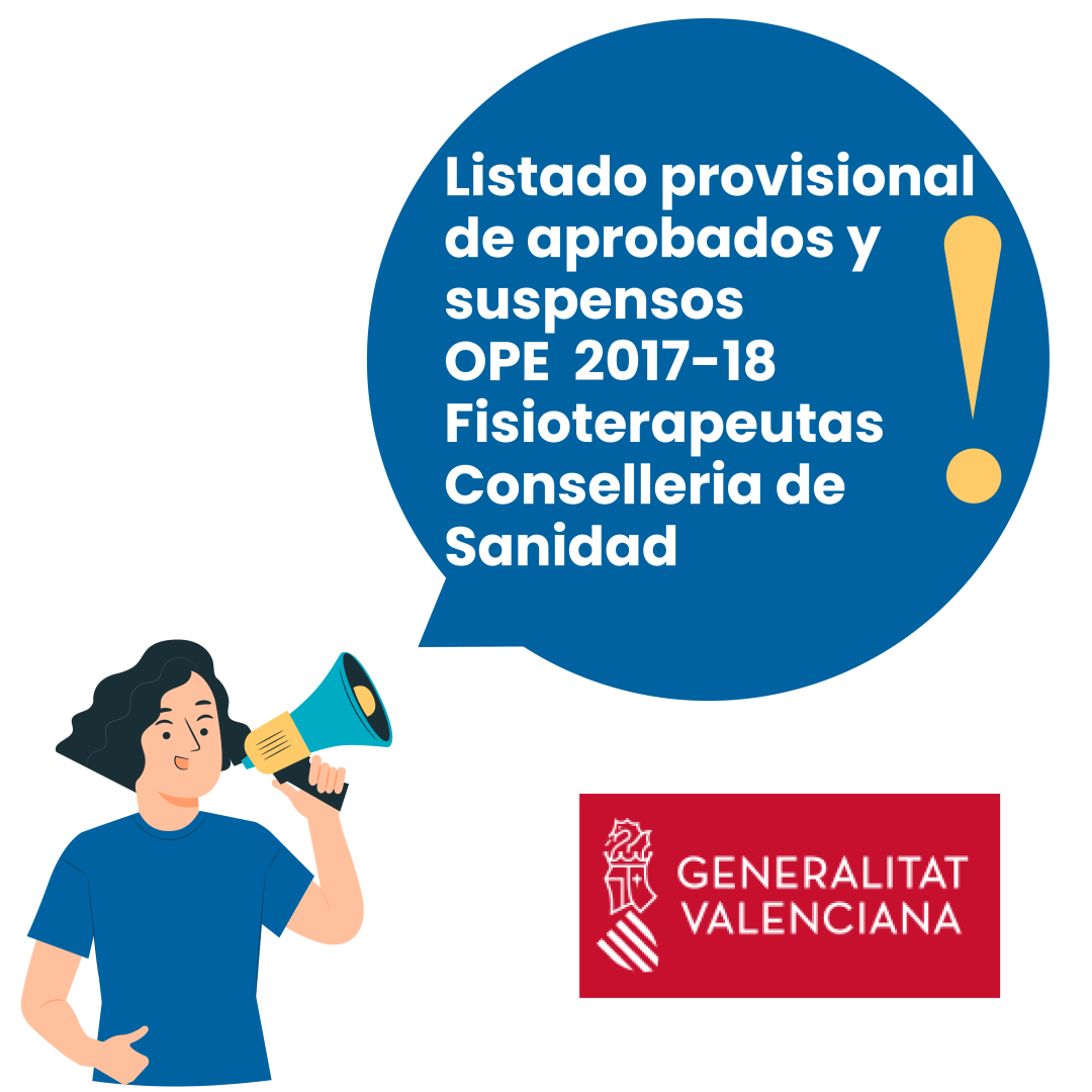 Publicado El Listado Provisional OPE 2017-18 Fisioterapeutas Conselleria Sanitat Comunidad Valenciana