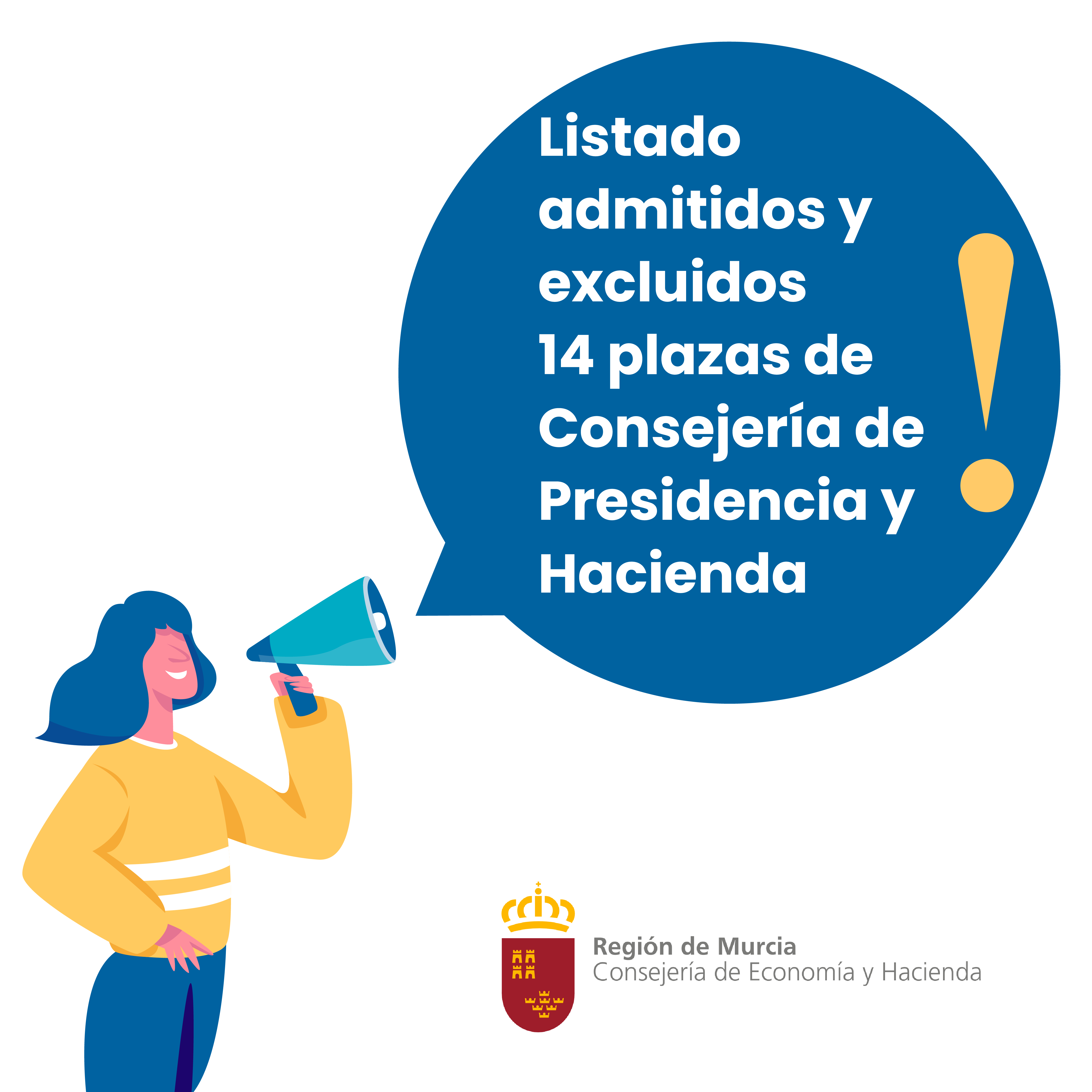 Publicado listado de admitidos y excluidos pruebas selectivas 14 plazas de Consejería de Presidencia y Hacienda de la Región de Murcia