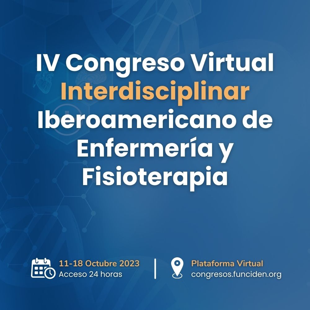 IV Congreso Virtual Interdisciplinar Iberoamericano de Enfermería y Fisioterapia