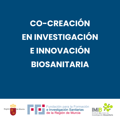 Co-creación En Investigación E Innovación Biosanitaria