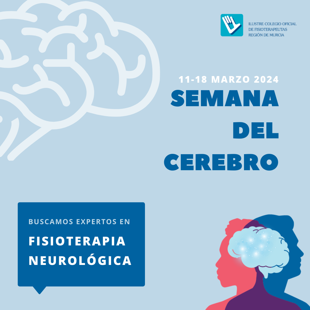 El CoFiRM Organiza La Semana Del Cerebro 2024 Dedicada A La Fisioterapia En Neurología.