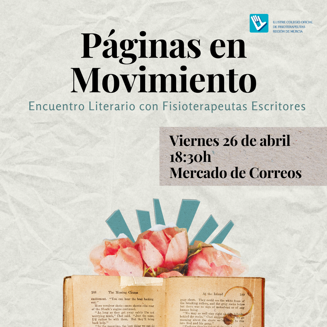 Páginas En Movimiento: Encuentro Literario Con Fisioterapeutas Escritores
