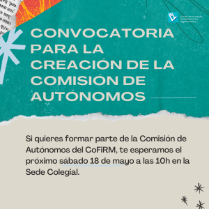 Convocatoria De Comisión De Autónomos Del CoFiRM