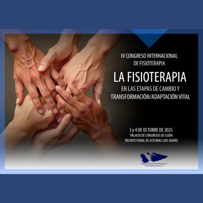 IV Congreso Internacional De Fisioterapia: Fisioterapia En Las Etapas De Cambio Y Transformación/adaptación Vital