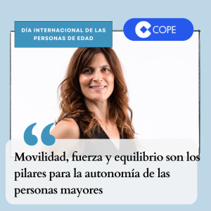 Movilidad, Fuerza Y Equilibrio Son Los Pilares Para La Autonomía De Las Personas Mayores