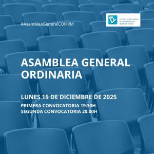 Convocatoria Asamblea General Ordinaria Del Colegio Oficial De Fisioterapeutas De La Región De Murcia (15-12-2025)