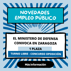El Ministerio De Defensa Convoca 1 Plaza De Fisioterapeuta En Zaragoza – Turno Libre – Concurso Oposición