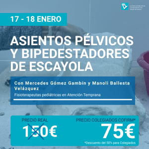 Asientos Pélvicos Y Bipedestadores De Escayola