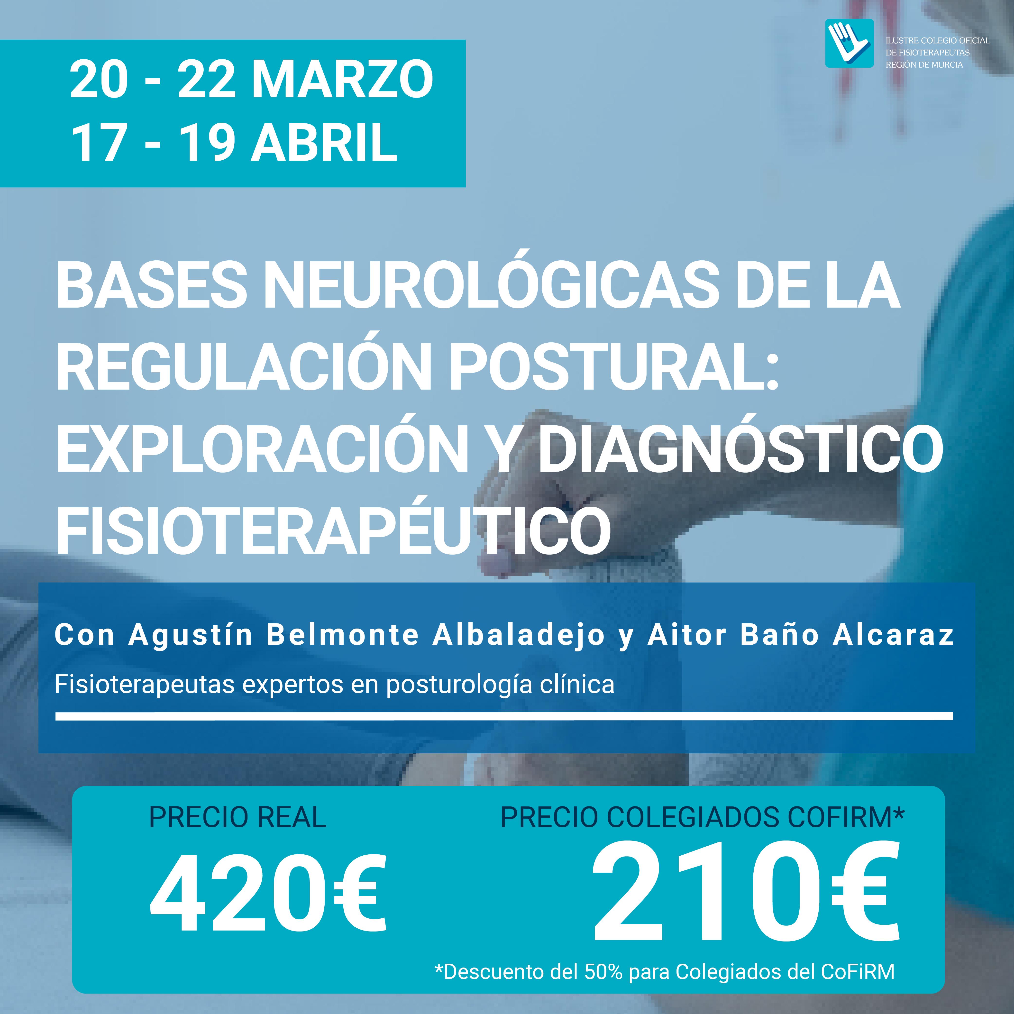 Bases neurológicas de la regulación postural: exploración y diagnóstico fisioterapéutico