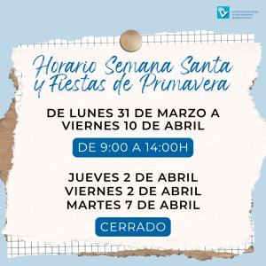 Horario Especial Sede Colegial – Semana Santa Y Fiestas De Primavera 2026