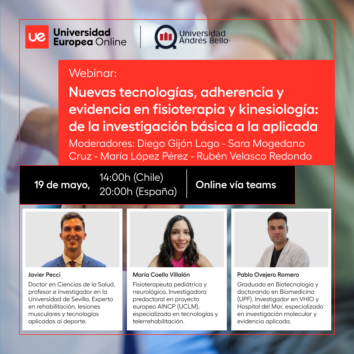 Nuevas tecnologías, adherencia y evidencia en fisioterapia y kinesiología: de la investigación básica a la aplicada – webinar gratuito