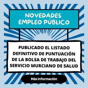 Publicado El Listado Definitivo De Puntuación De La Bolsa De Trabajo Del SMS