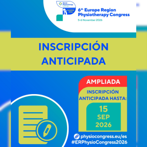 6th Europe Region Physiotherapy Congress: Ampliación Del Plazo De La Tarifa Early Bird