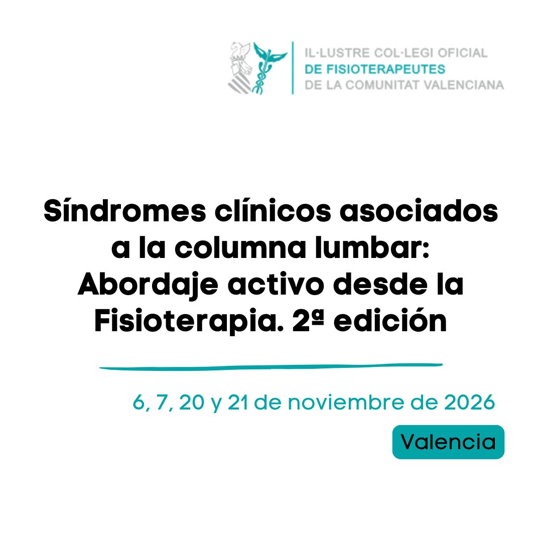 Síndromes clínicos asociados a la columna lumbar: Abordaje activo desde la Fisioterapia. 2ª edición