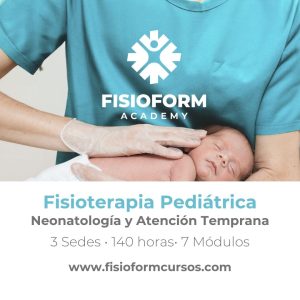 Fisioterapia Pediátrica: Neonatología Y Atención Temprana