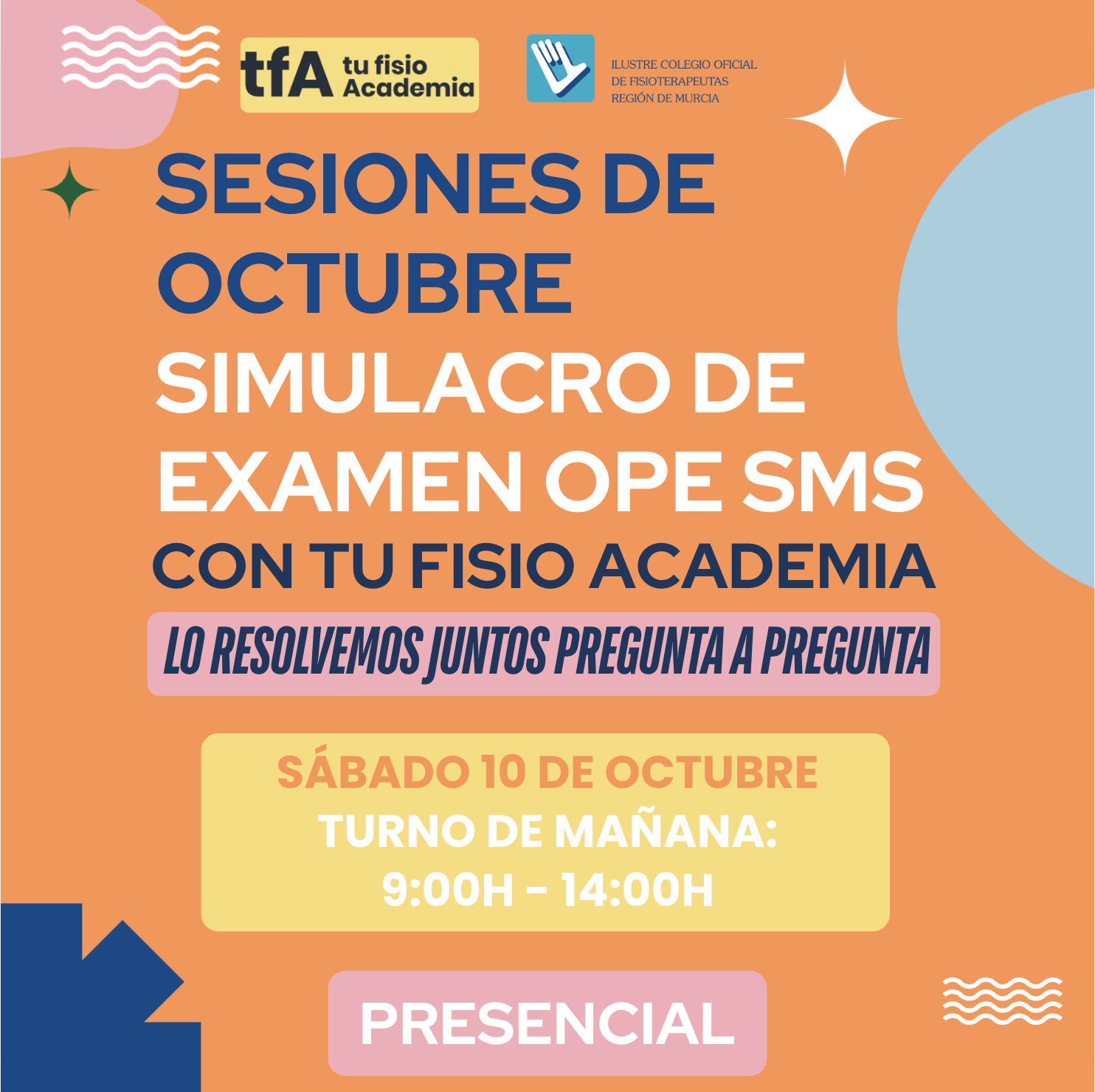 SESIONES DE OCTUBRE – Simulacros de examen OPE SMS – 10 de octubre de 2026 – turno de mañana